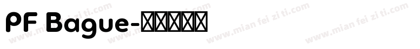 PF Bague字体转换